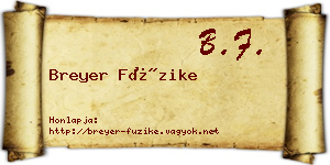Breyer Füzike névjegykártya